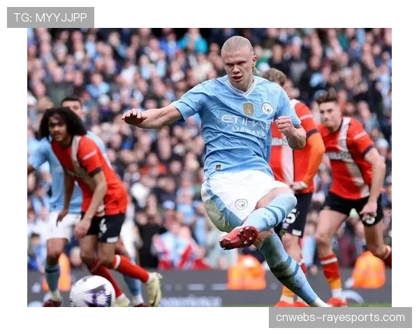 前瞻:为欧冠决赛留力,曼城旧将哈兰德可能缺席本轮联赛 前瞻:为欧冠决赛留力,曼城旧将哈兰德可能缺席本轮联赛